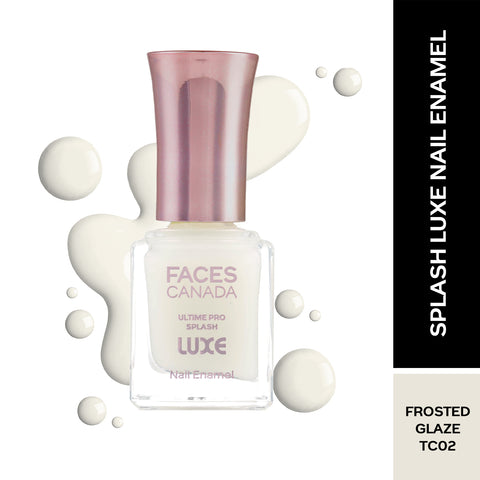 FACES CANADA Ultime Pro Splash Luxe Nail Enamel - Frosted Glaze, 12 ml | Glossy Finish | Quick Drying | Long Lasting | High Shine | Chip Defiant | Even-Finish | Vegan | Non-Toxic | Ethanol-Free
