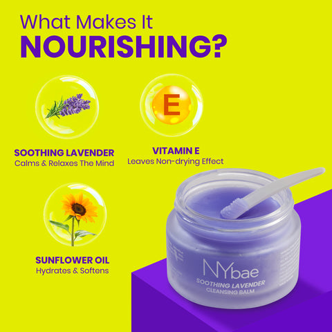 NY Bae Soothing Lavender Cleansing Balm (40 gm) | Makeup Remover Balm | Face Cleanser | Lavender | Micellar Water | Double Cleansing | Non-Drying | Melts Makeup