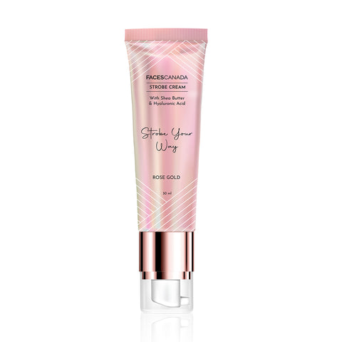 FACES CANADA Strobe Cream - Rose Gold, 30 ml | With Shea Butter & Hyaluronic Acid | Intense Hydration | Dewy Skin | Illuminating & Glowing Makeup Base