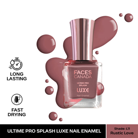 FACES CANADA Ultime Pro Splash Luxe Nail Enamel - Rustic Love (L11), 12ml | Glossy Finish | Quick Drying | Long Lasting | High Shine | Chip Defiant | Even-Finish | Vegan | Non-Toxic | Ethanol-Free