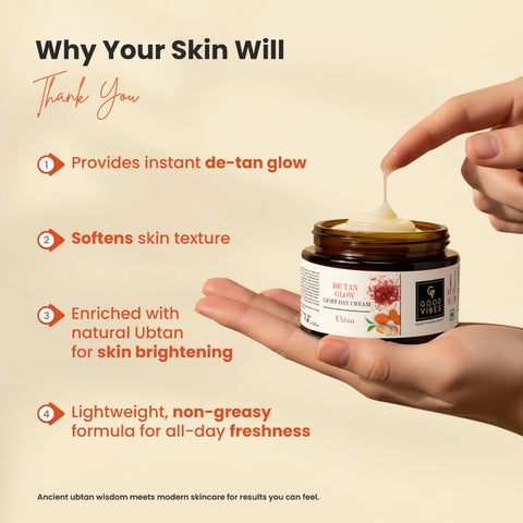 Good Vibes Ubtan De-tan Glow Light Day Cream with Power of Serum (100 gm)