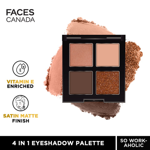 FACES CANADA 4 IN 1 Quad Eyeshadow Palette - So workaholic 02, 4.8 gm | Shimmer & Matte Shades | Satin Matte Finish Eye Shadow Quartet | Intense Pigment | Long Lasting | Vitamin E Enriched | Vegan
